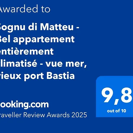 Sognu Di Matteu - Bel Entierement Climatise - Vue Mer, Vieux Port Daire Bastiya